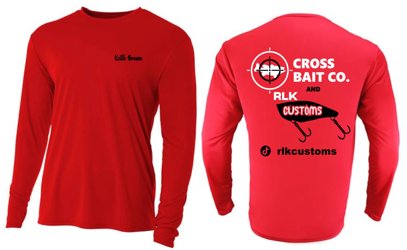 RLKcustoms/CrossBaitCo combo NON hooded long sleeve